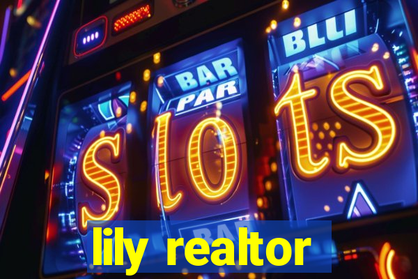 lily realtor